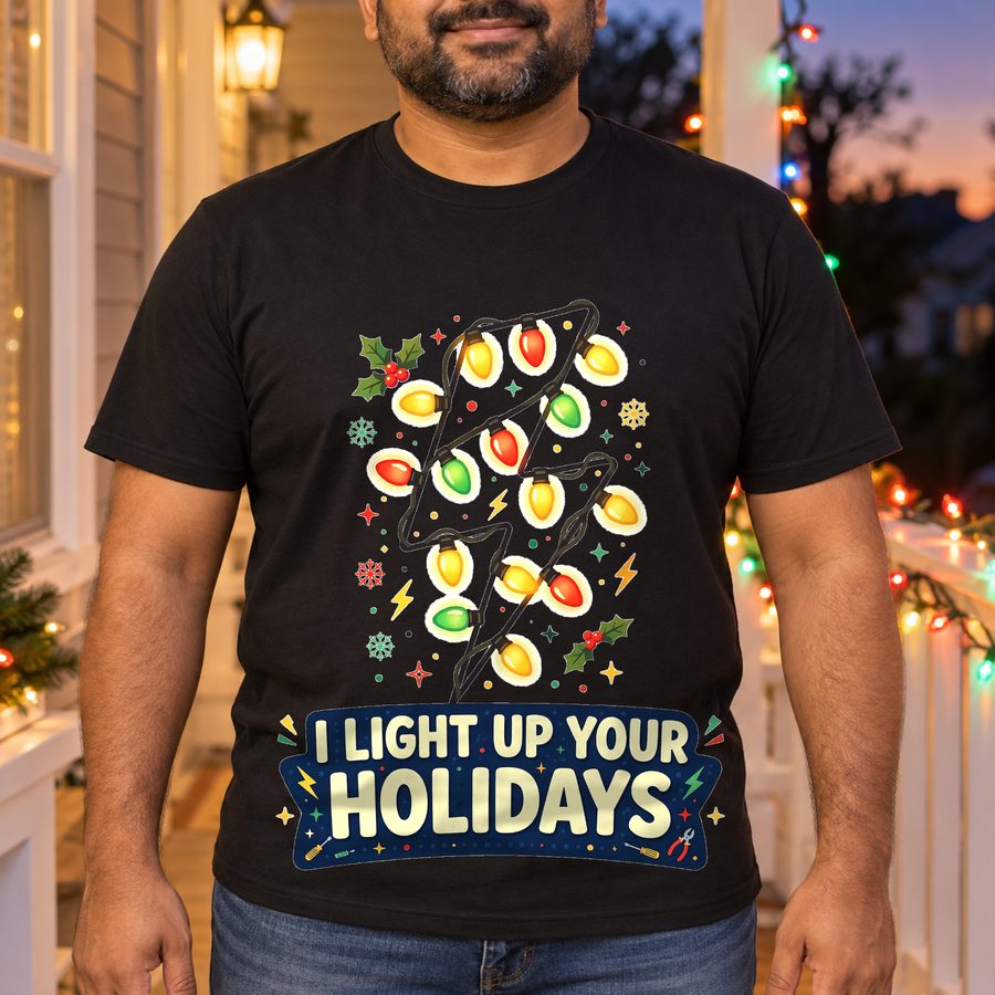 Lit-Up Holidays funny tee